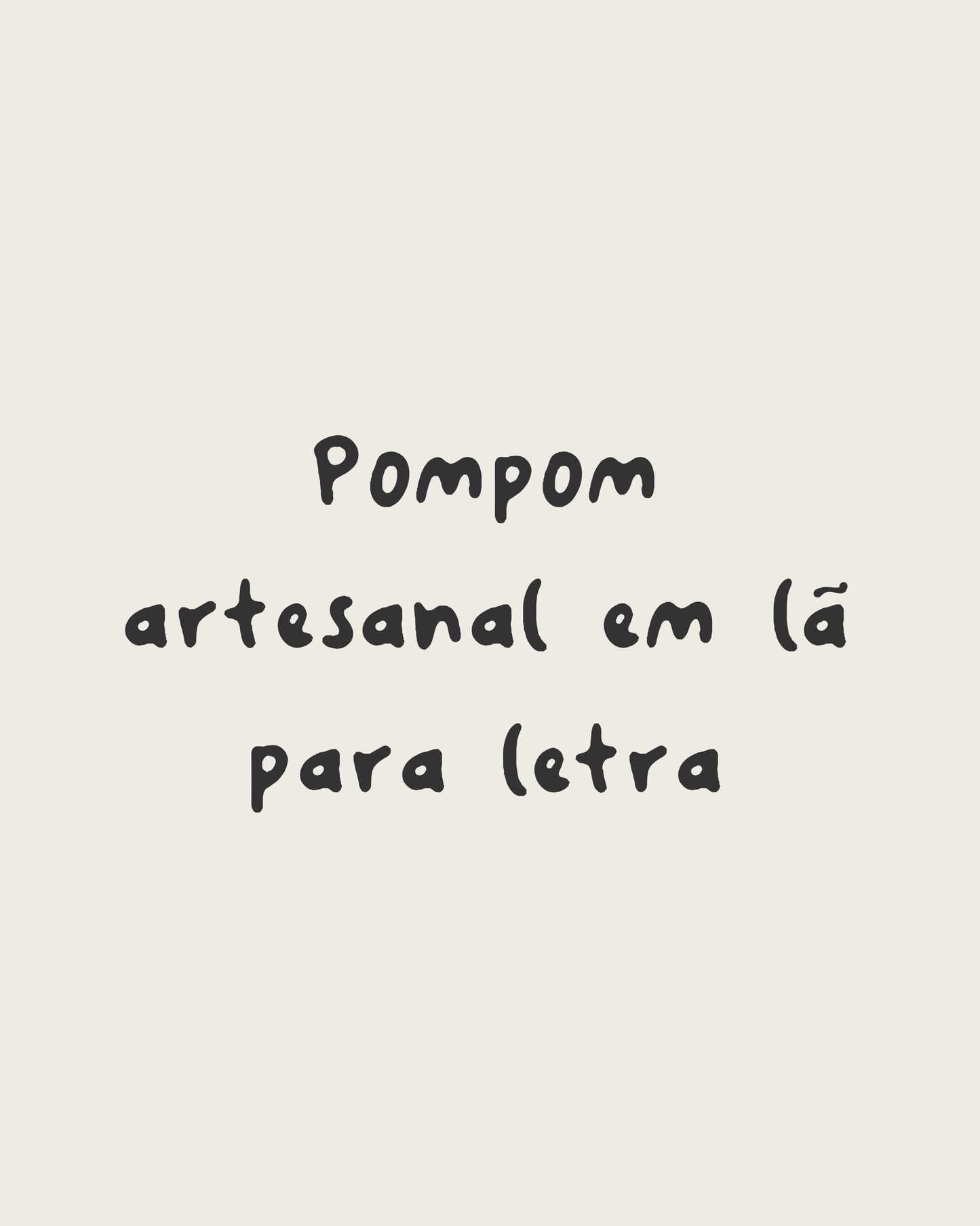 Pompom para letra