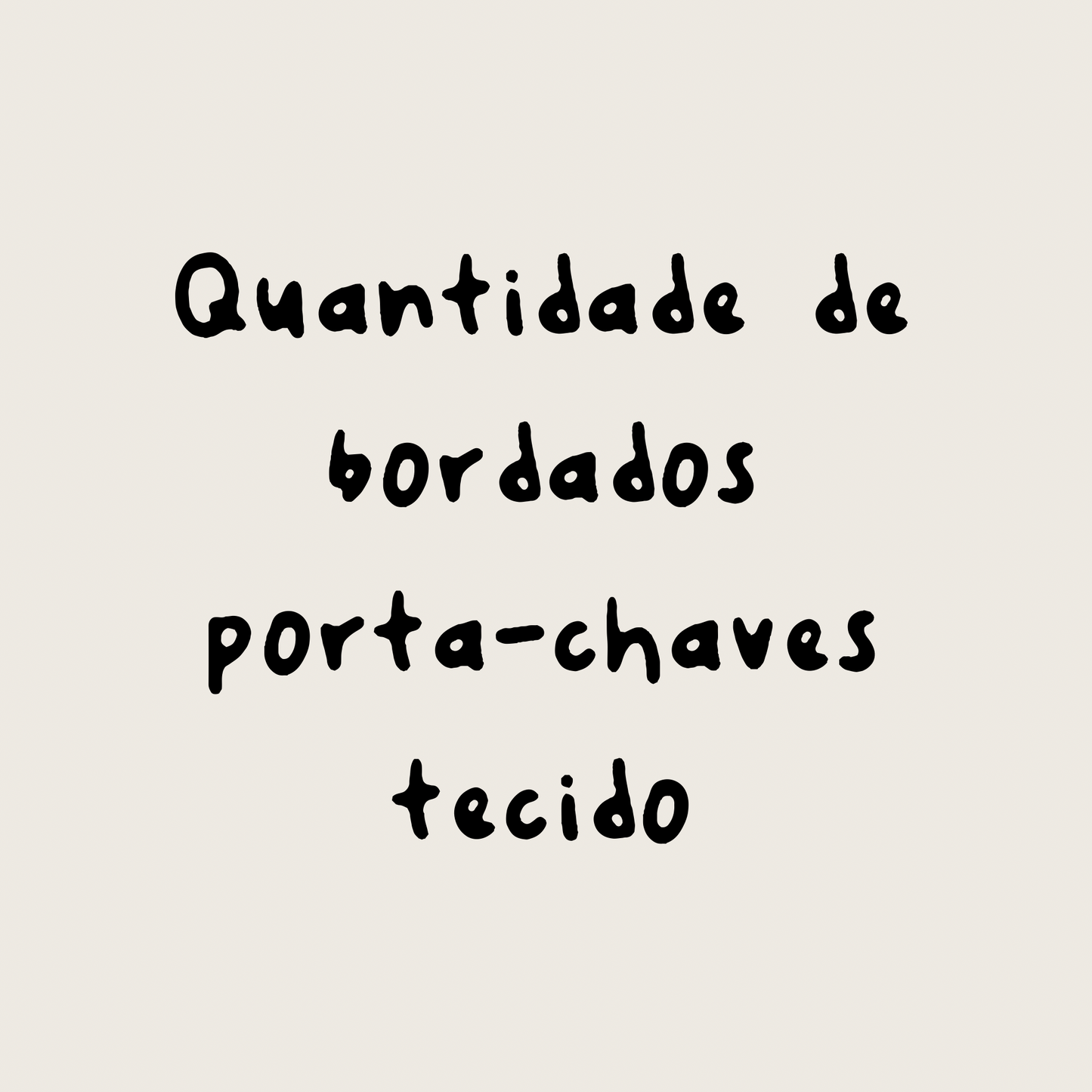 Quantidade de bordados