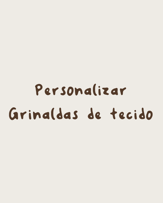 Personalizar grinalda de bandeirolas tecido