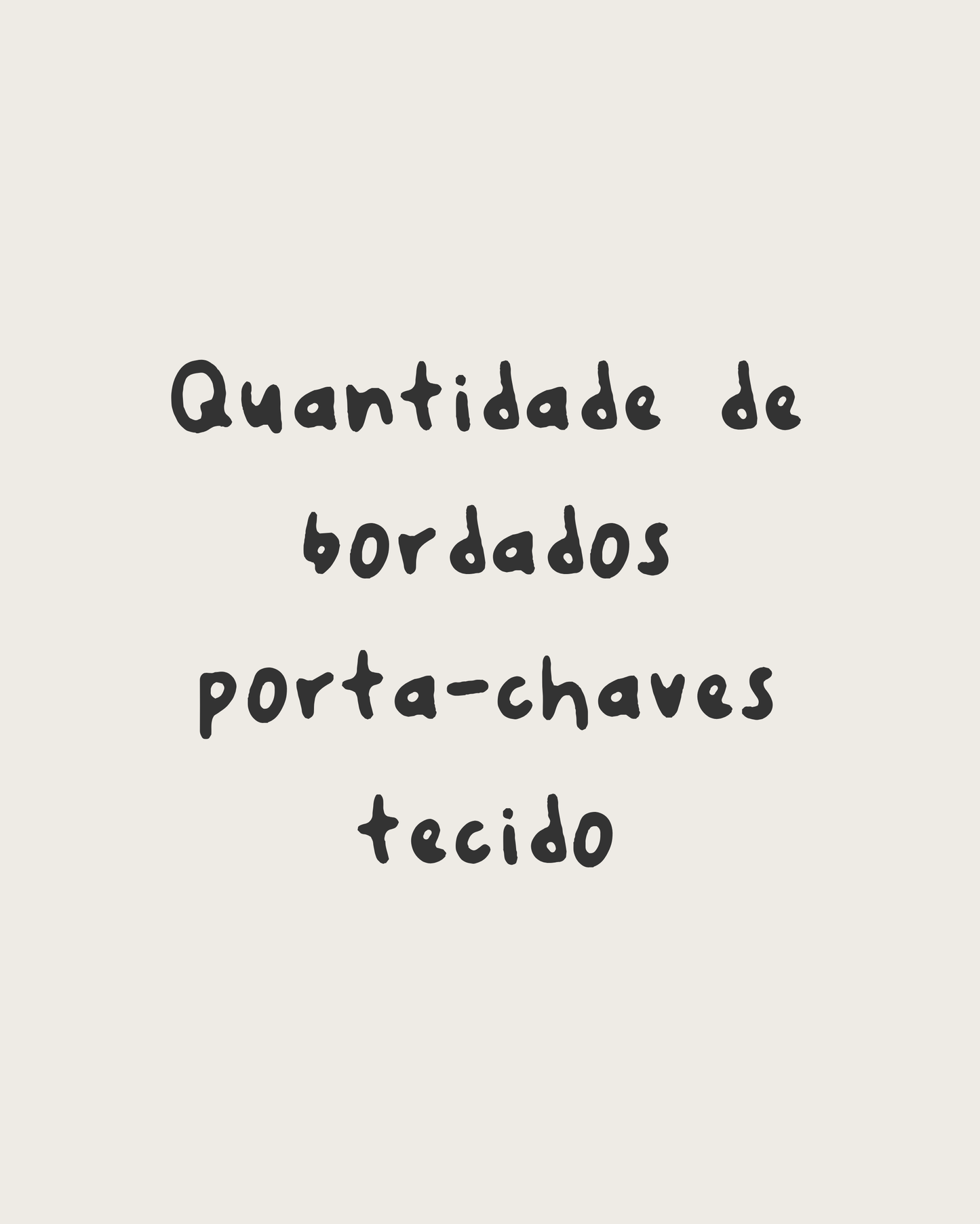 Quantidade de bordados